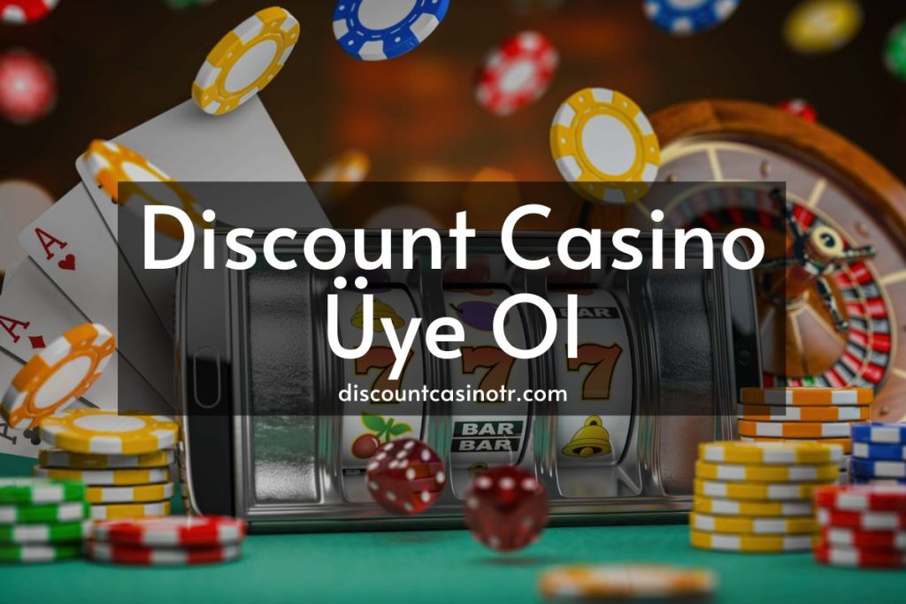 Discount Casino Üye Ol